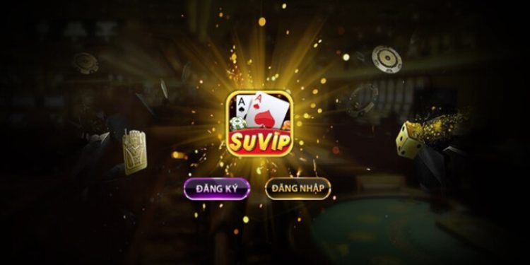 Đăng nhập suvip – Thao tác thực hiện hết sức đơn giản 1 Đăng nhập suvip – Thao tác thực hiện hết sức đơn giản