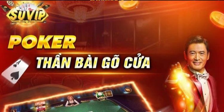 Poker suvip - Game bài cá cược hot nhất thị trường hiện nay 1 Poker suvip – Game bài cá cược hot nhất thị trường hiện nay