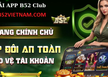 B52CLUB Việt Nam lựa chọn của nhiều game thủ