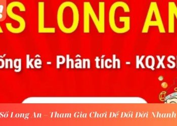 Xổ Số Long An